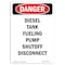 Signmission OSHA Danger Sign, 14" Height, Rigid Plastic, Portrait Diesel Tank Fueling Pump, Portrait OS-DS-P-1014-V-2065 - alternate 1